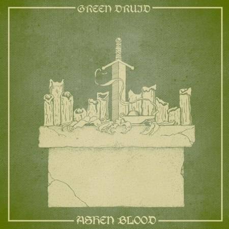 Green Druid : Ashen Blood